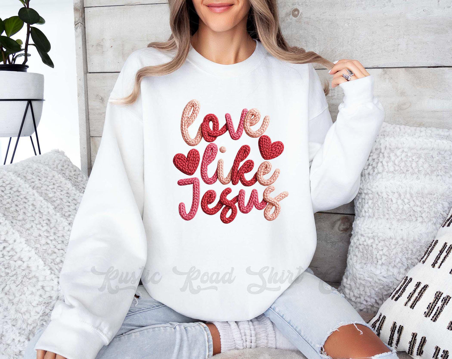 Love Like Jesus Sweatshirt, Womens Valentines Sweatshirt, Valentines Crewneck, Teacher Valentines Gift