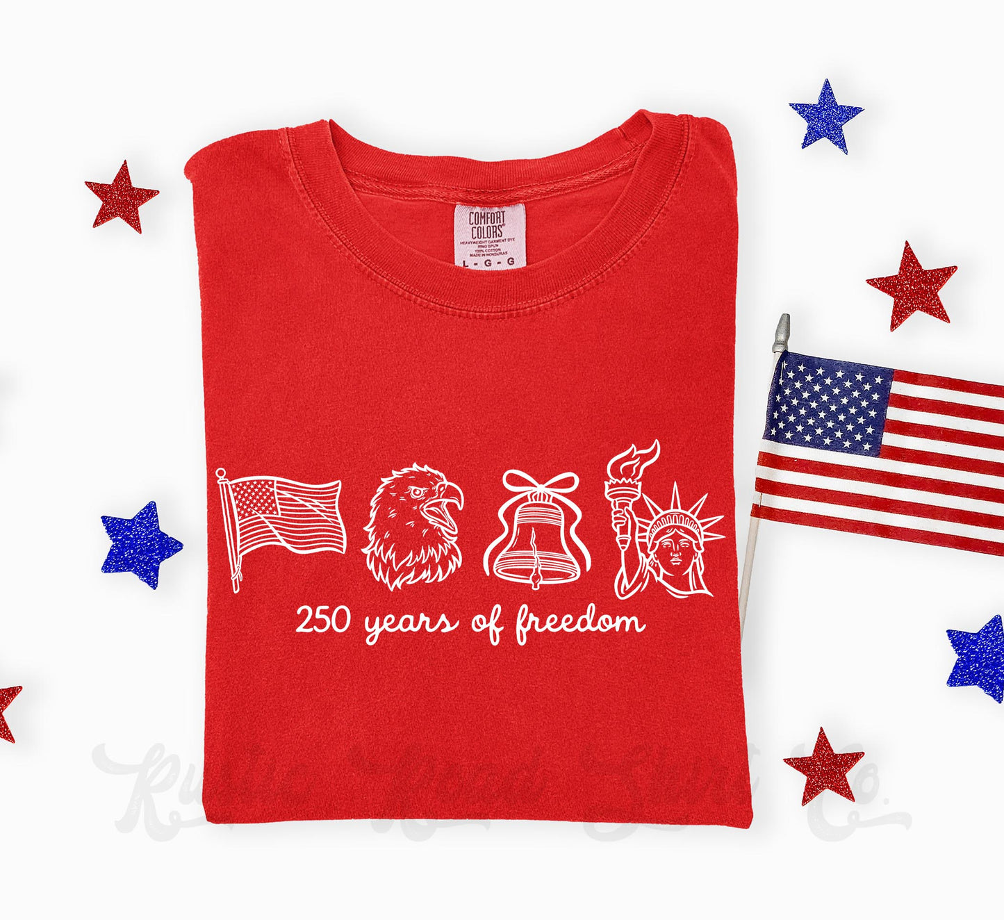 250 Years of Freedom Shirt, Patriotic Shirt, 4th of July Shirt, Comfort Colors Shirt