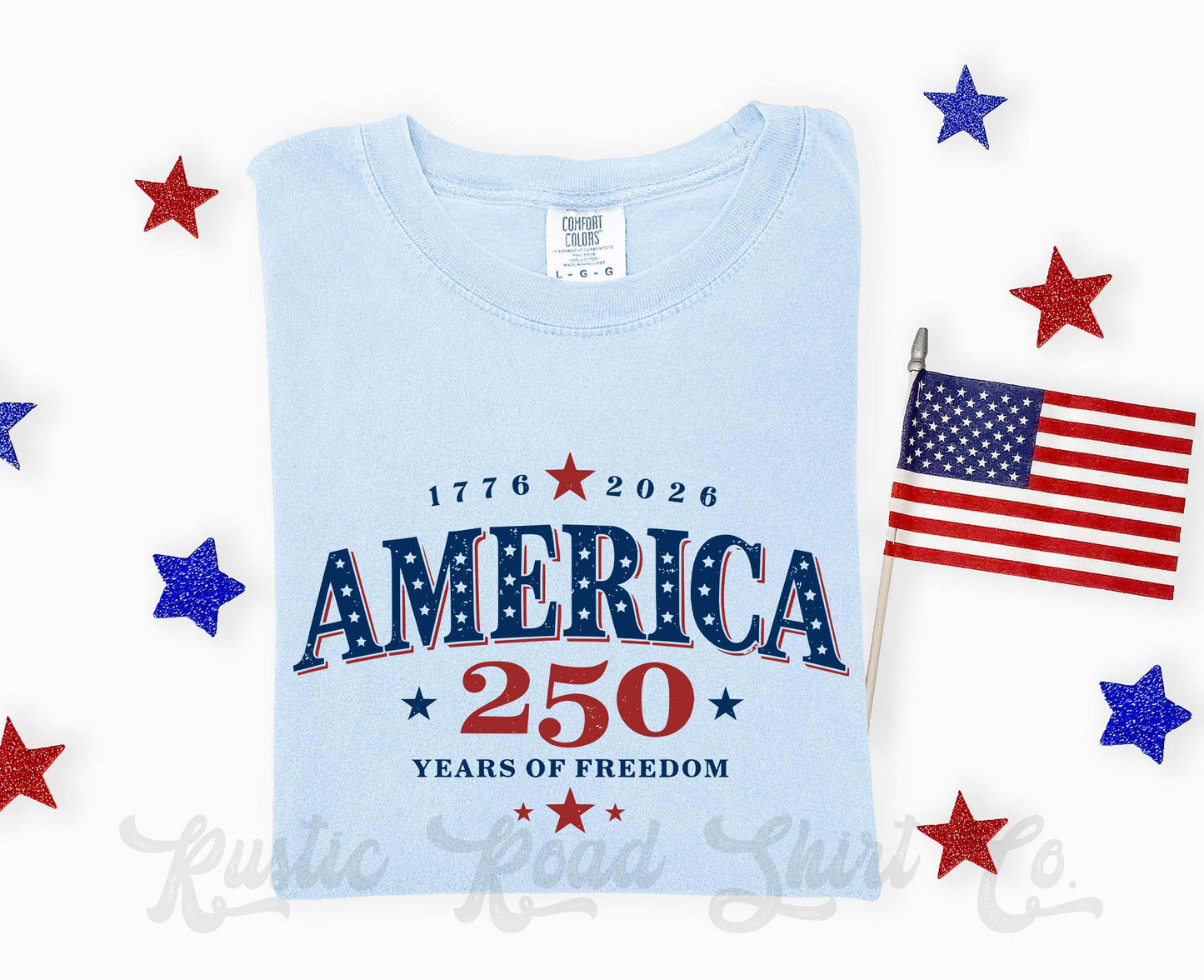 America 250 Years Shirt, 4th of July Shirt, Comfort Colors Shirt