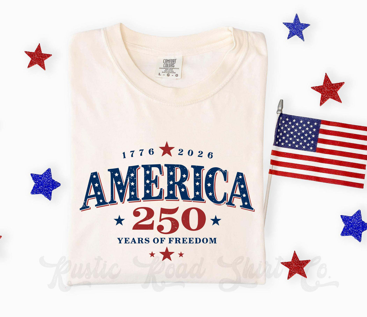 America 250 Years Shirt, 4th of July Shirt, Comfort Colors Shirt