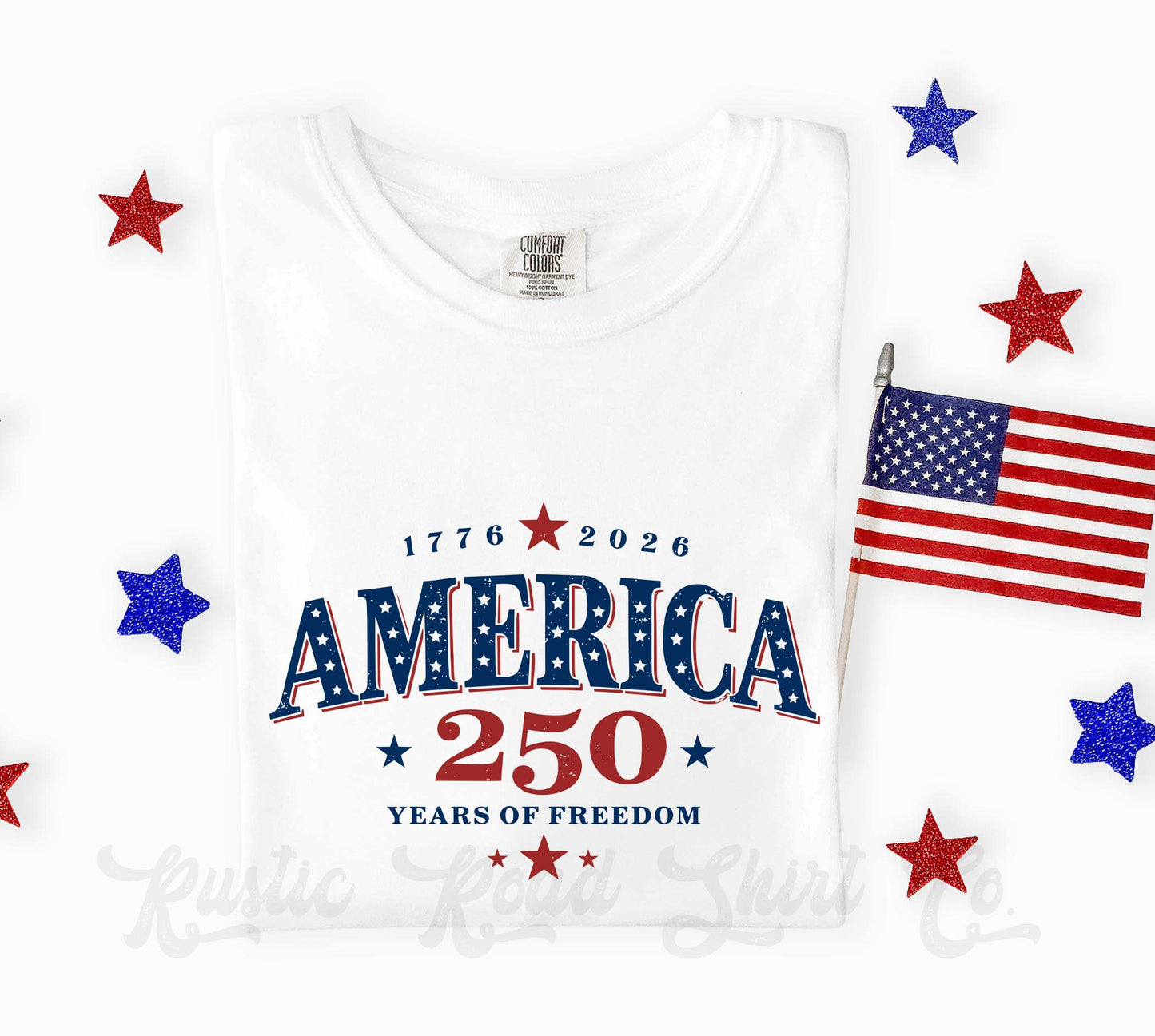 America 250 Years Shirt, 4th of July Shirt, Comfort Colors Shirt