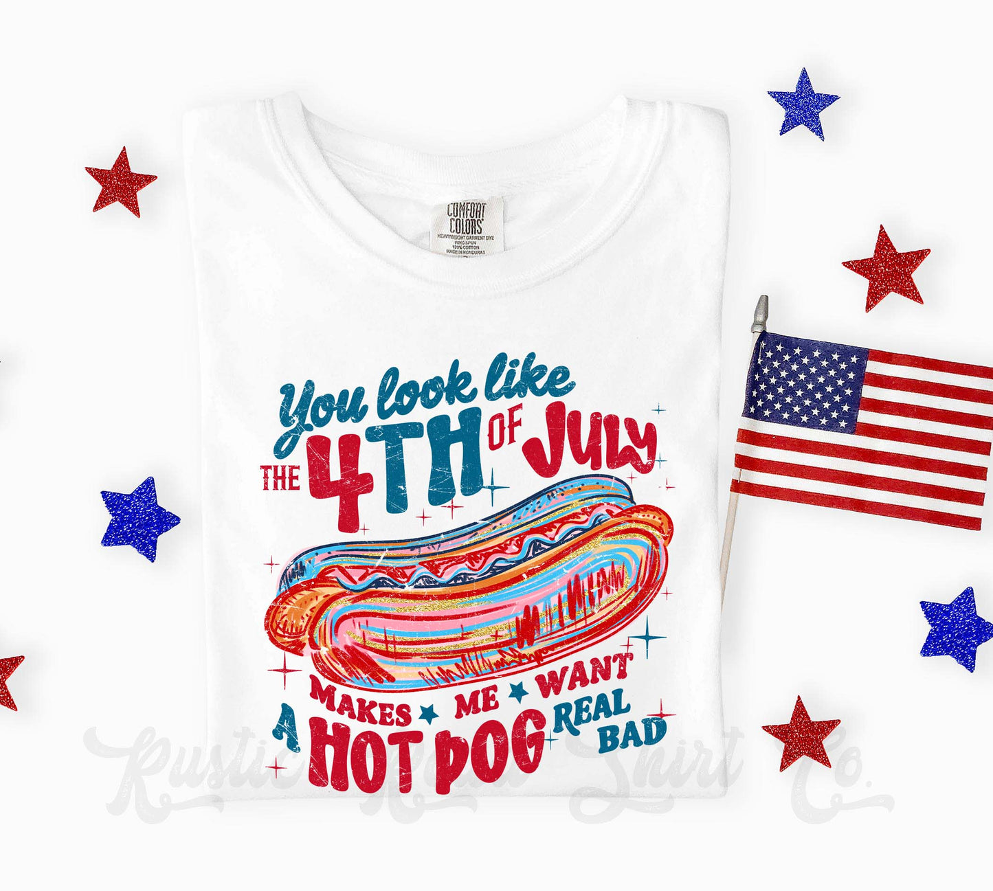 You Look Like the 4th of July Shirt, Hot Dog Shirt, Comfort Colors Shirt