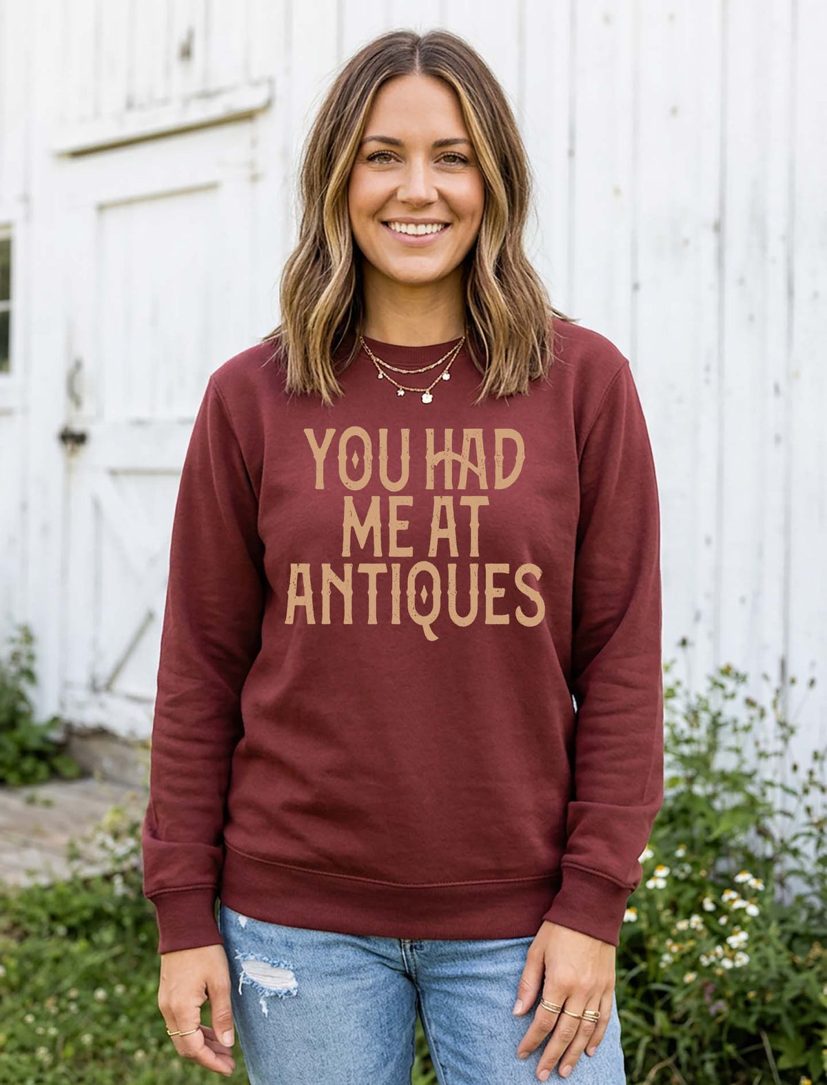 You Had me At Antiques Crewneck Sweatshirt