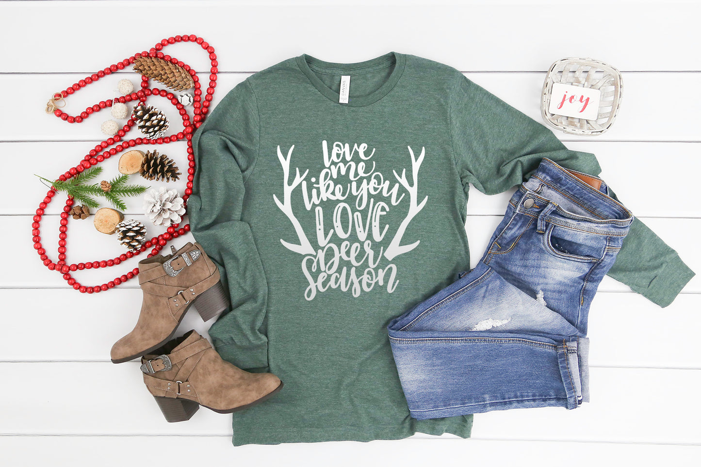 Love Me Like You Love Deer Season, Hunting Wife T-shirt, Deer Hunting Shirt, Deer Season, Camo Shirt, Rustic Road Shirt Co