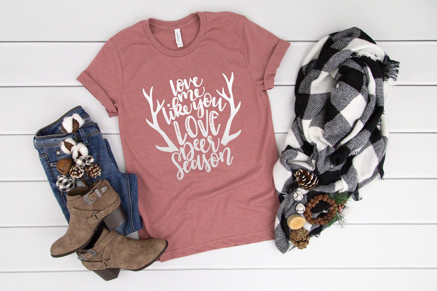 Love Me Like You Love Deer Season, Hunting Wife T-shirt, Deer Hunting Shirt, Deer Season, Camo Shirt, Rustic Road Shirt Co