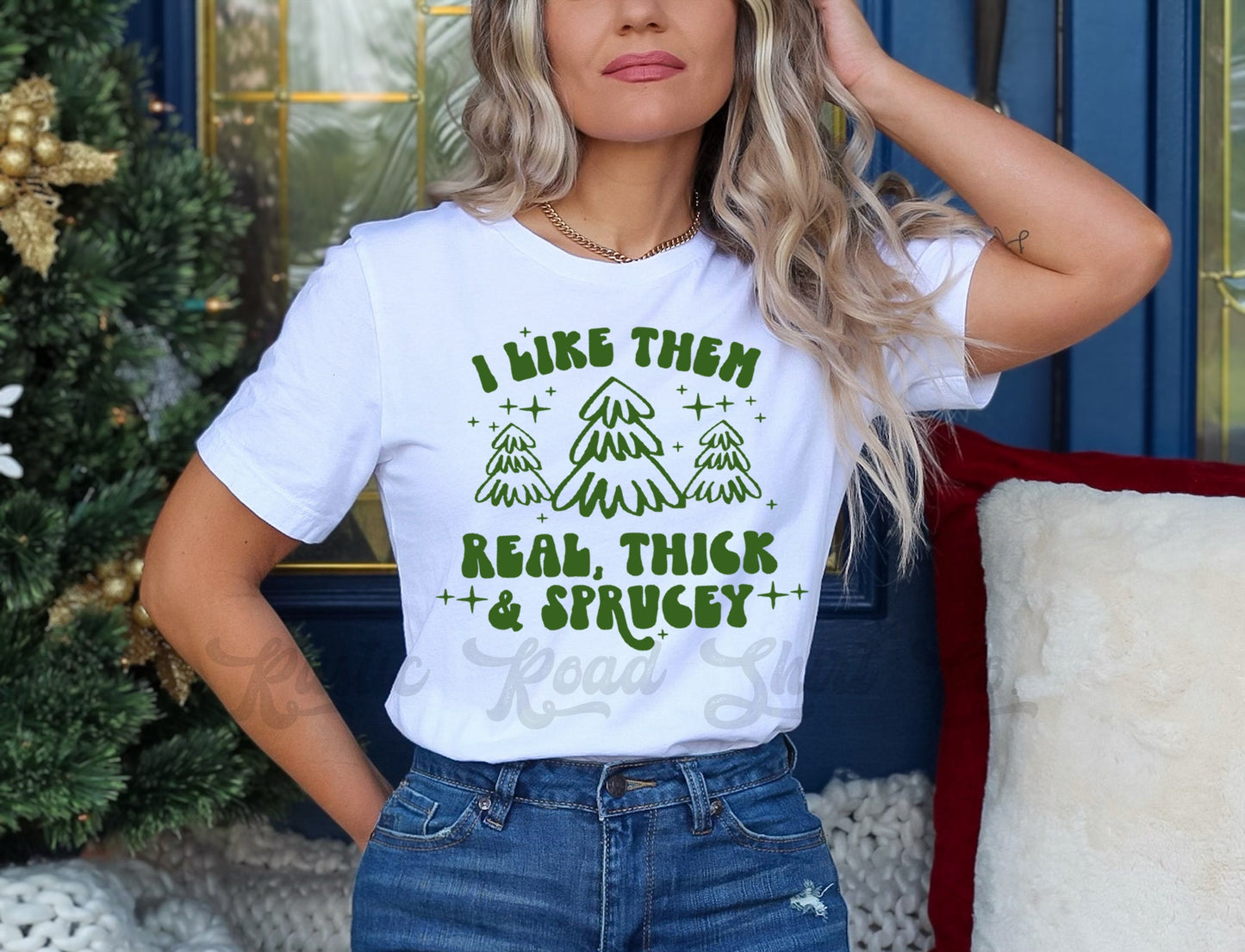 Thick and Sprucey Shirt, Women's Christmas Shirt, Funny Christmas Shirt, Matching Family Christmas Shirts, Christmas Tee, Holiday Shirt