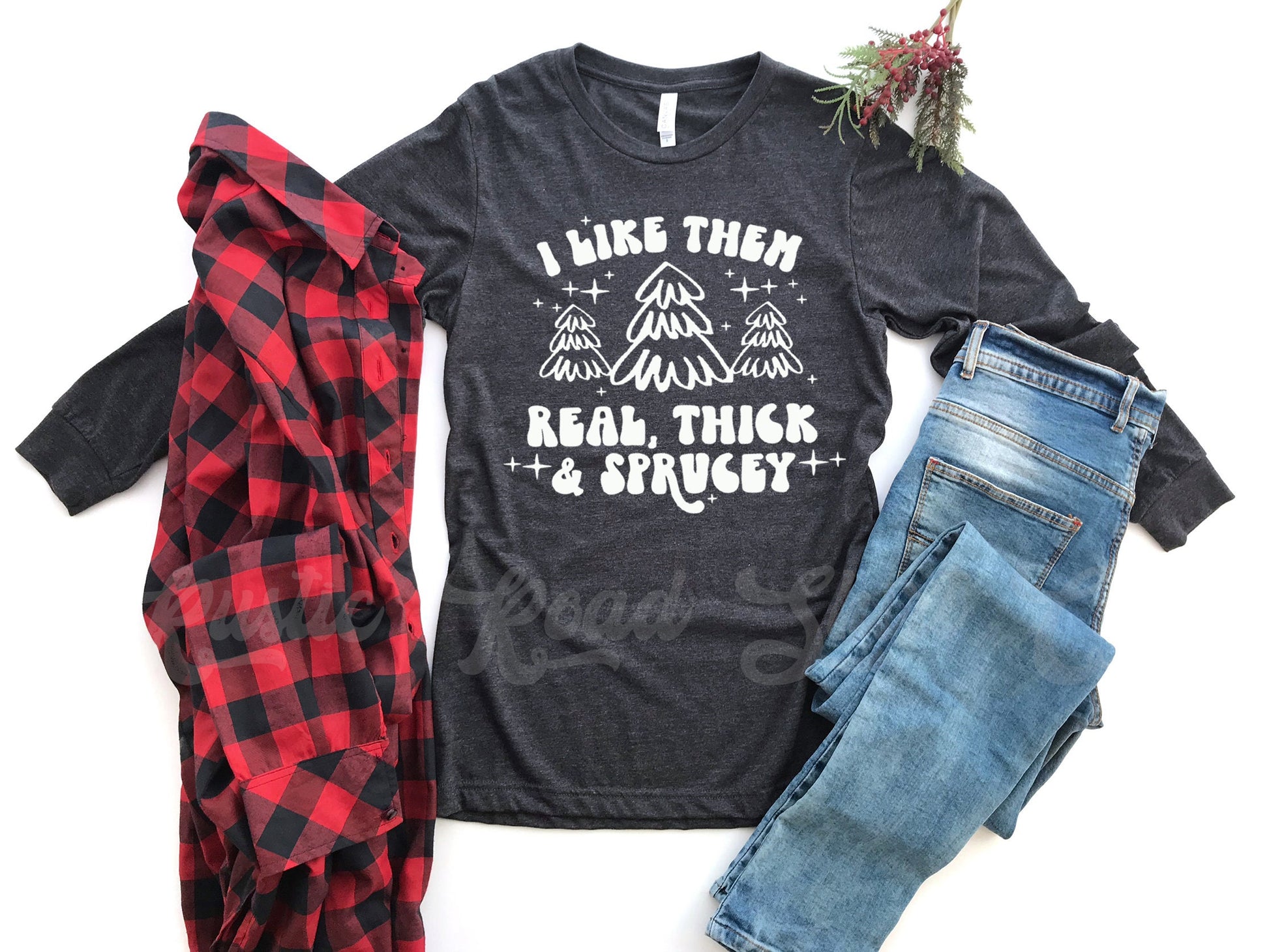 Thick and Sprucey Shirt, Women's Christmas Long Sleeve, Matching Family Christmas Shirts, Holiday Shirts, Christmas Long Sleeve