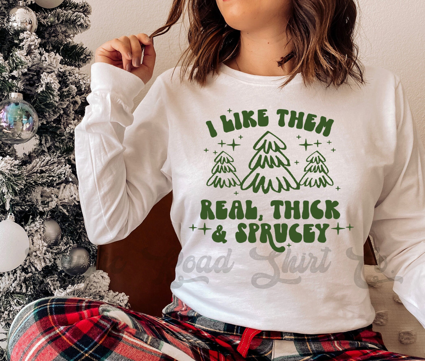 Thick and Sprucey Shirt, Women's Christmas Long Sleeve, Matching Family Christmas Shirts, Holiday Shirts, Christmas Long Sleeve