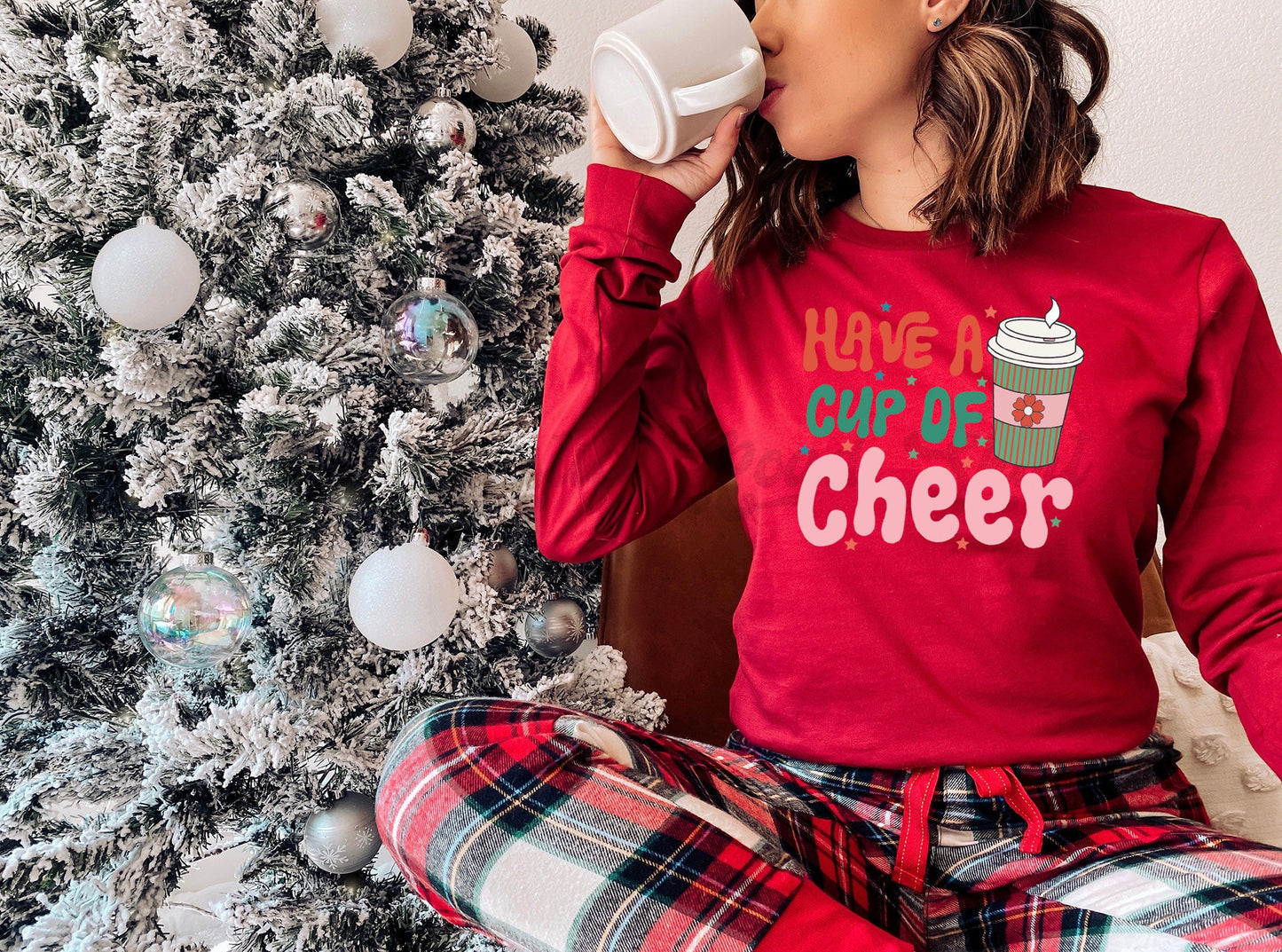 Have a Cup of Cheer, Coffee Christmas Shirt, Women's Christmas Shirt, Matching Family Christmas Shirts, Christmas Long Sleeve