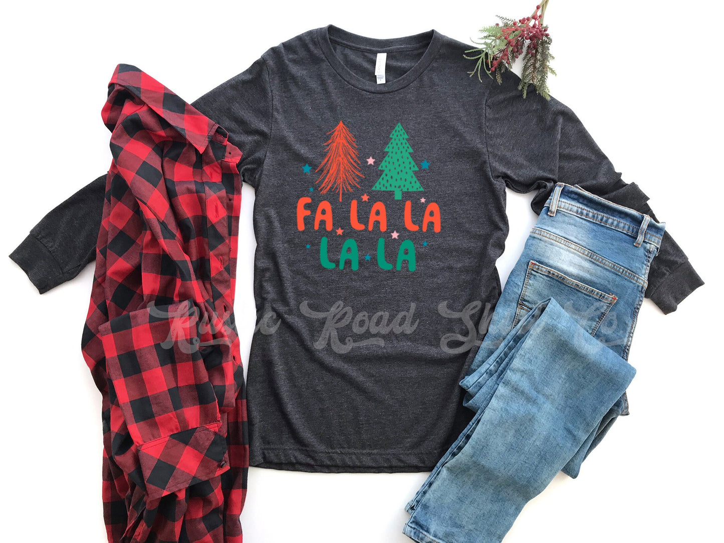 Fa La La Shirt, Funny Christmas Shirt, Women's Christmas Shirt, Matching Family Christmas Shirts, Christmas Long Sleeve