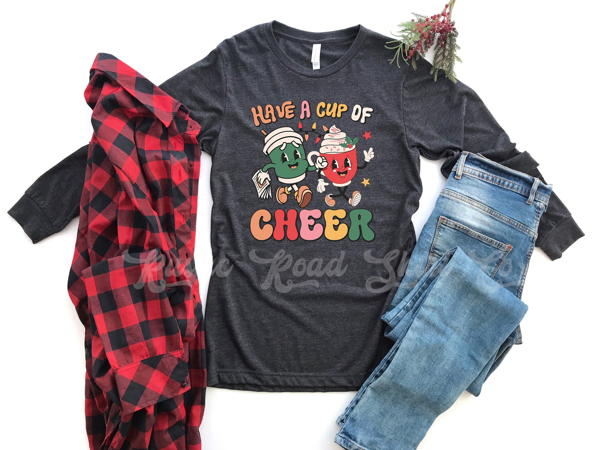 Have a Cup of Cheer, Coffee Christmas Shirt, Women's Christmas Shirt, Matching Family Christmas Shirts, Christmas Long Sleeve
