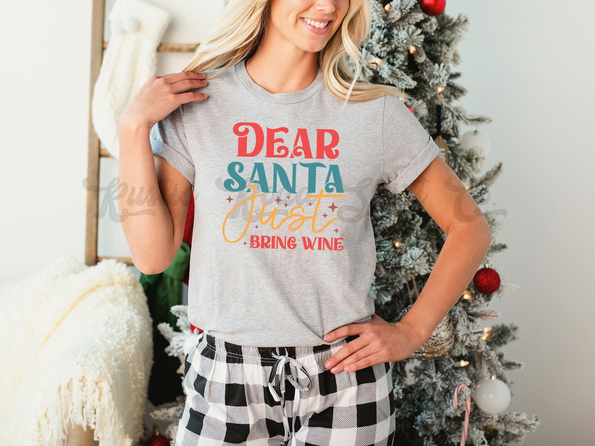 Dear Santa Just Bring Wine Shirt, Funny Christmas Shirt, Matching Family Christmas Shirts, Christmas Tee, Holiday Shirt, Women's Christmas,