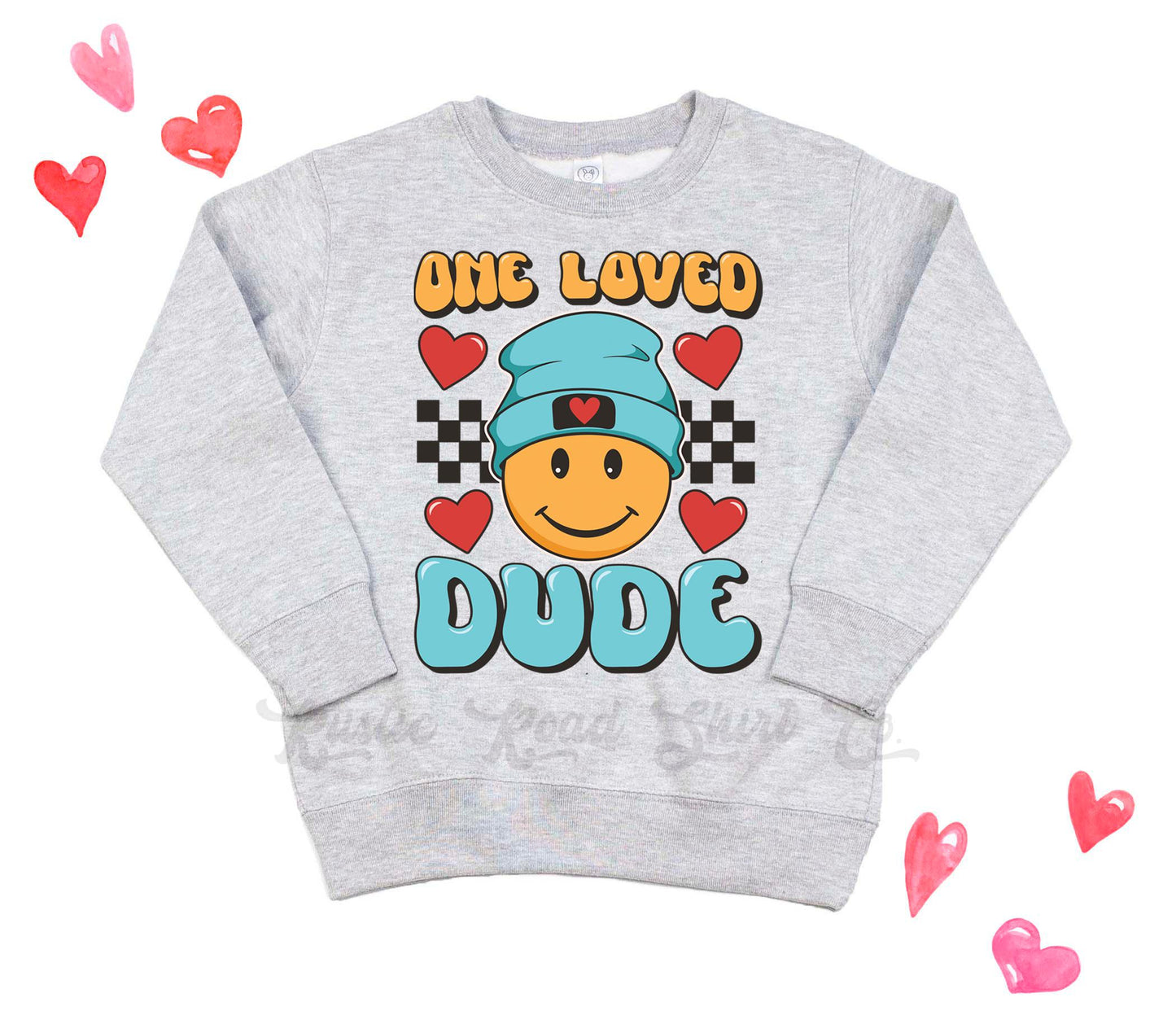 Boys Valentines Sweatshirt, One Loved Dude Sweatshirt, Kids Valentines Day Shirt, Funny Valentines Day Shirt