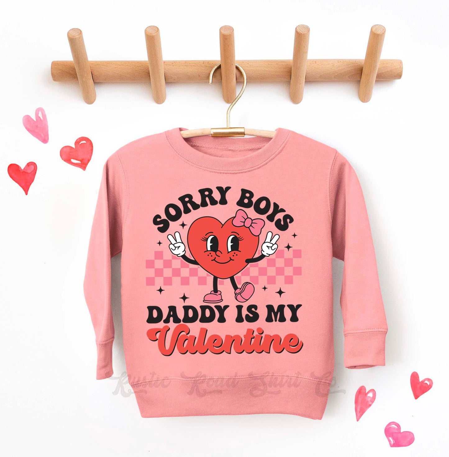 Girls Valentines Sweatshirt, Daddy is my Valentine Sweatshirt, Valentines Sweater, Toddler Valentines Shirt, Valentines Crewneck