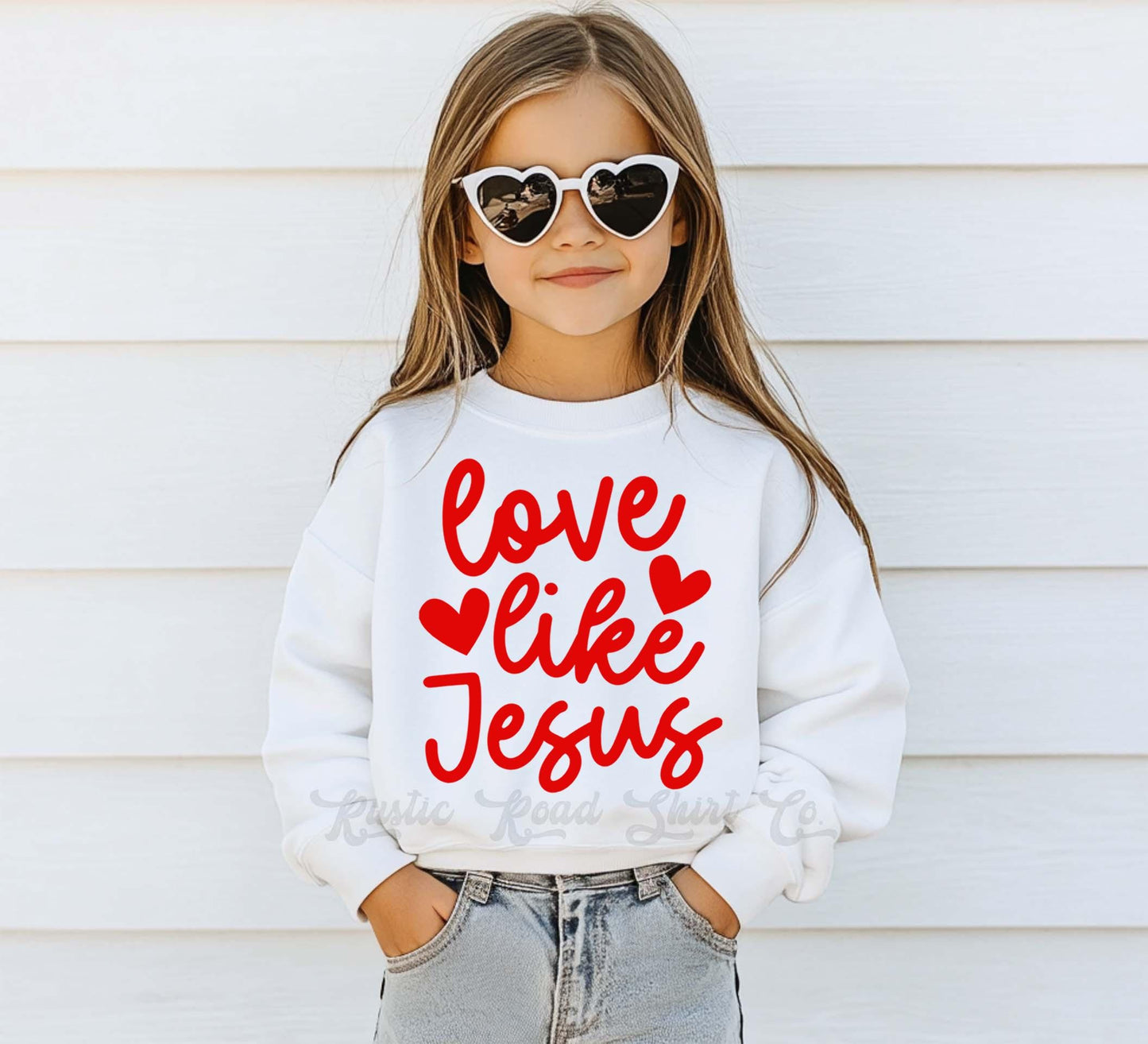 Girls Valentines Sweatshirt, Love Like Jesus Sweatshirt, Valentines Sweater, Toddler Valentines Shirt, Valentines Crewneck