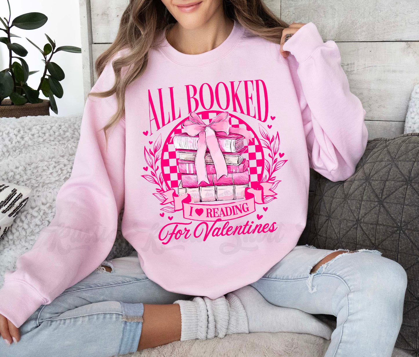 All Booked for Valentines Sweatshirt, Valentines Sweater, Valentines Crewneck, Teacher Valentines Gift