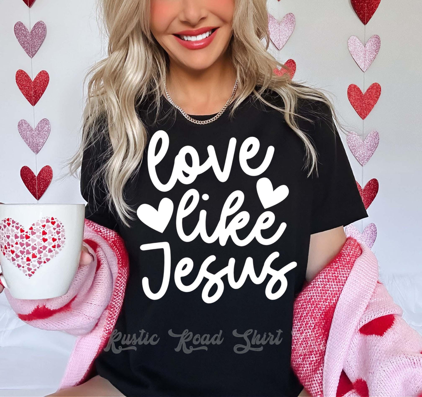 Love Like Jesus Shirt, Valentines Day Shirt, Teacher Valentine Shirt, Girls Valentine Shirt