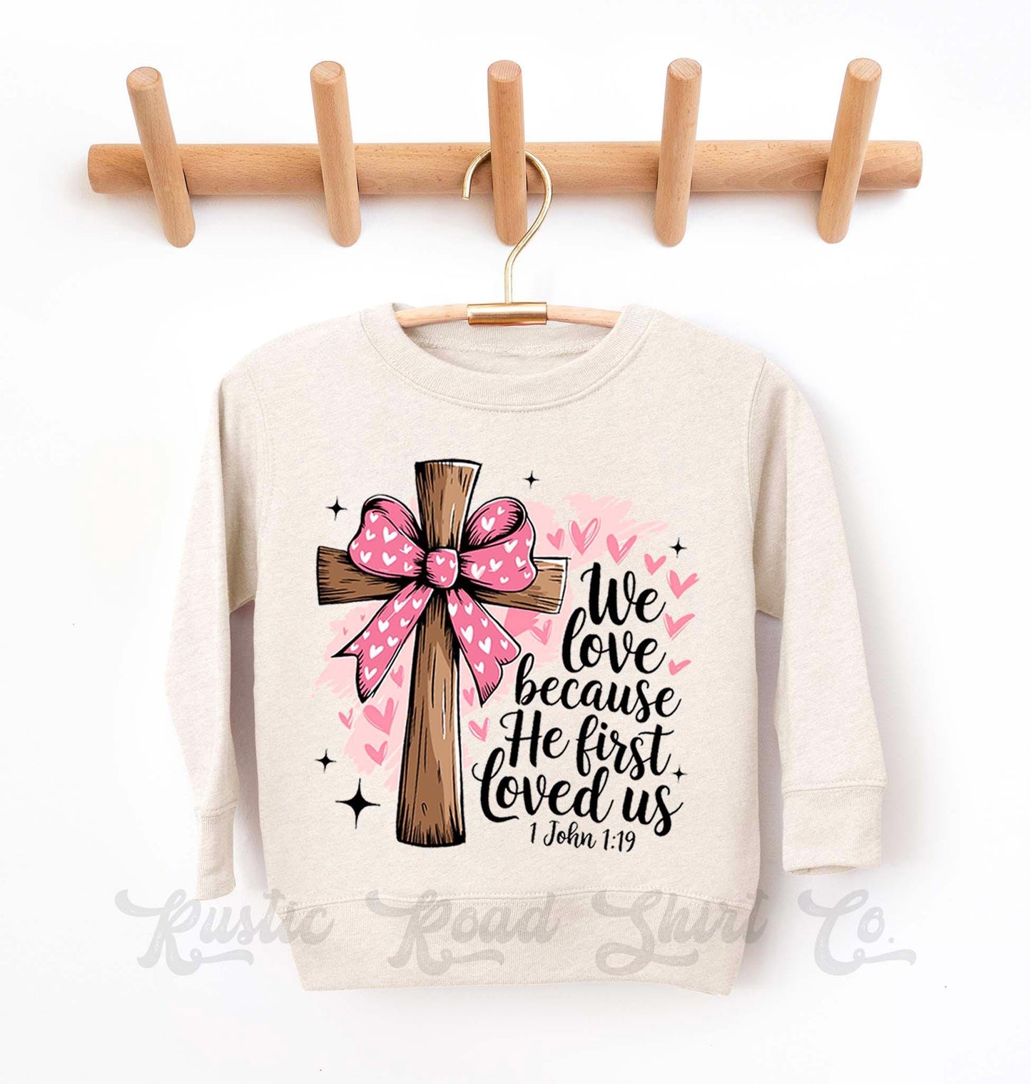 Easter Sweatshirt, He Loved us First Sweatshirt, Christian Sweatshirt, Toddler Easter Outfit, Easter Basket Gift 70