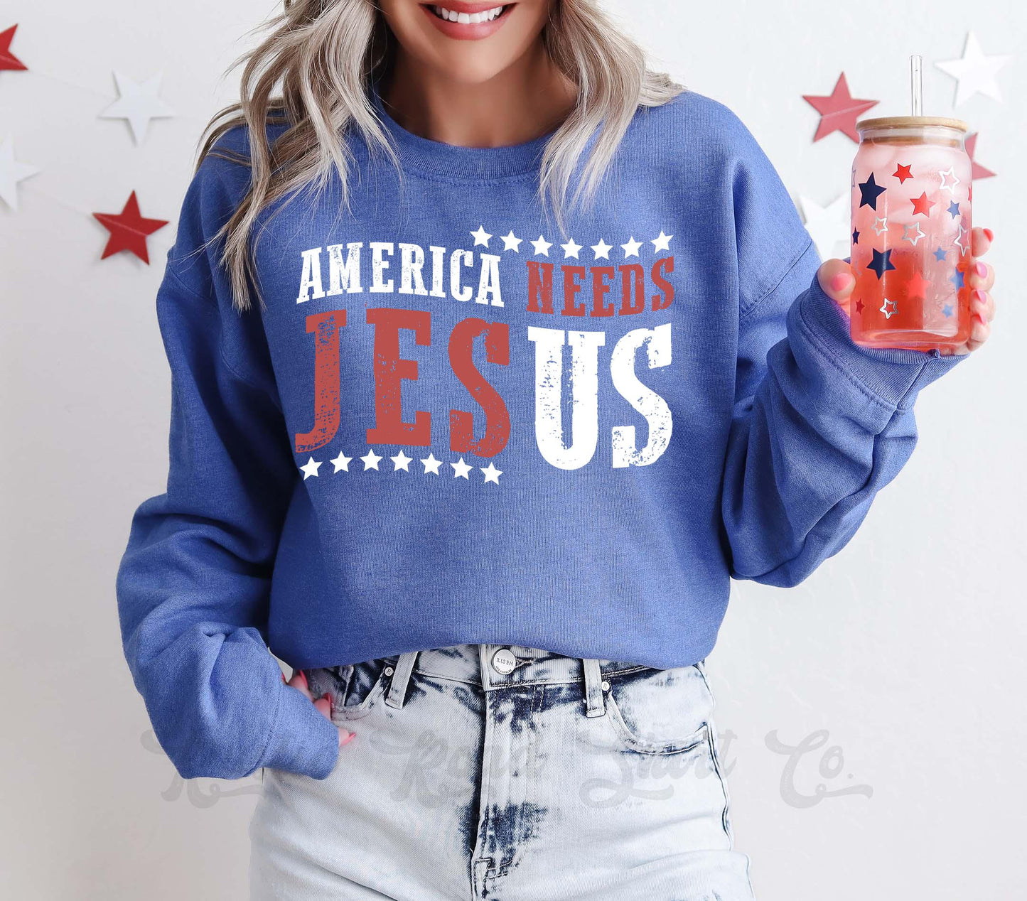 America Needs Jesus Sweatshirt, USA Sweatshirt, America Sweatshirt, Women's 4th of July, Fourth of July Sweatshirt, Patriotic Shirt