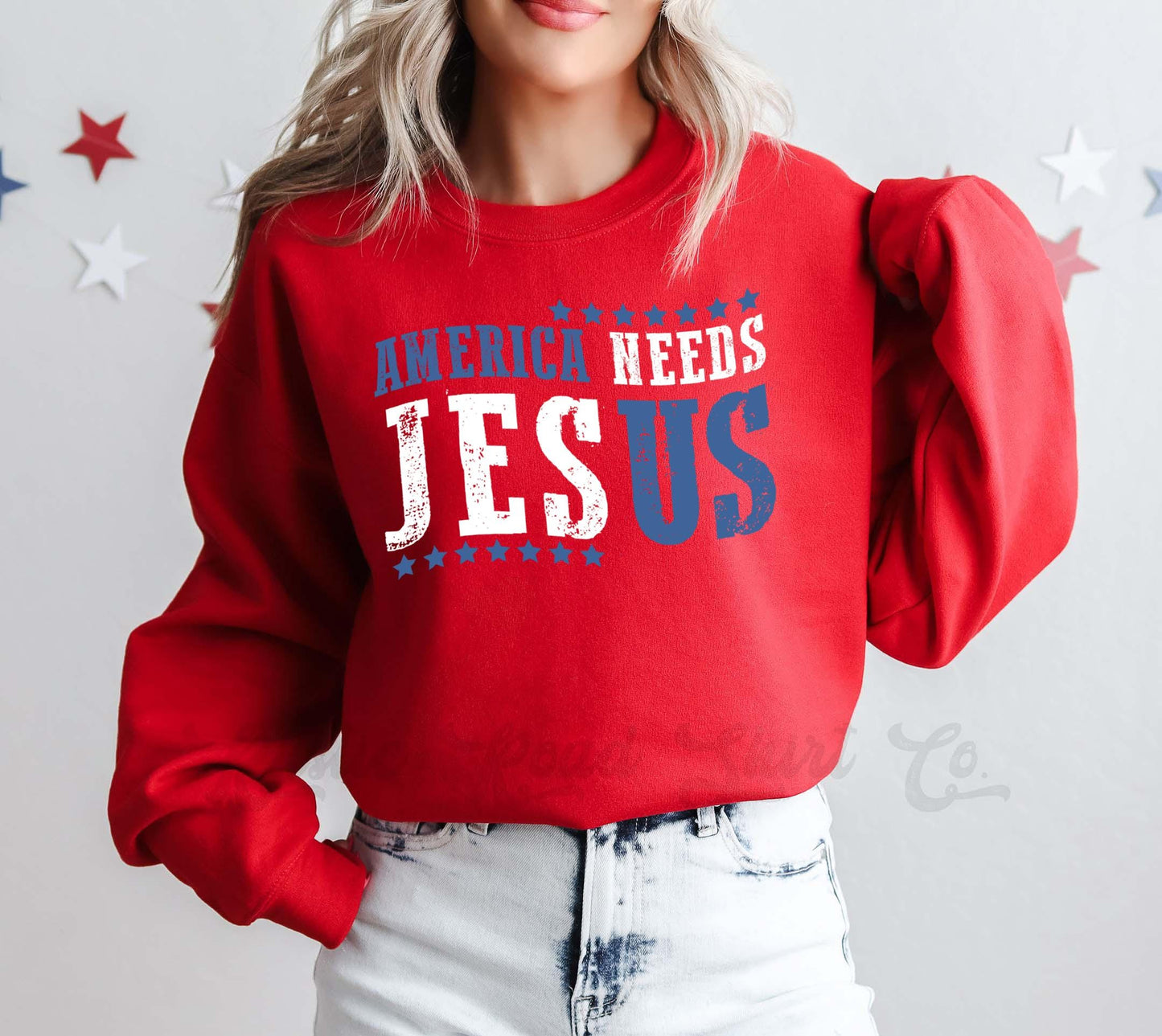 America Needs Jesus Sweatshirt, USA Sweatshirt, America Sweatshirt, Women's 4th of July, Fourth of July Sweatshirt, Patriotic Shirt