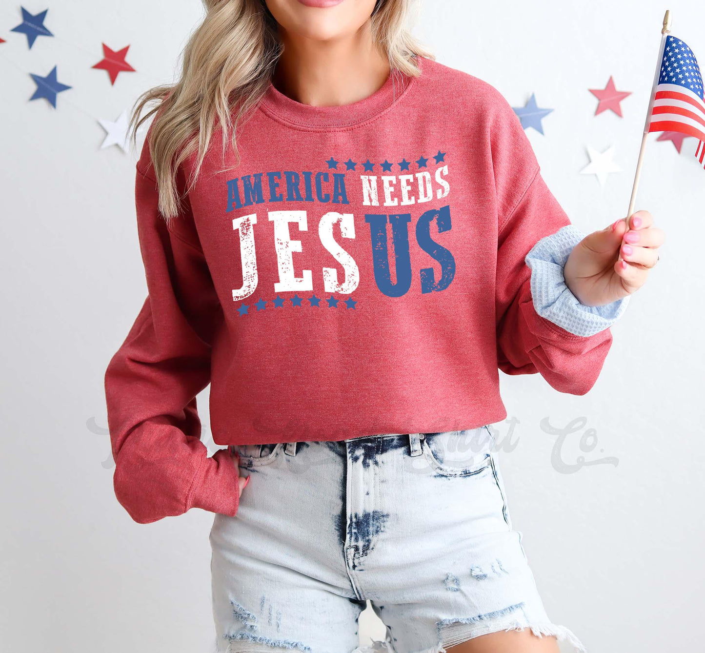 America Needs Jesus Sweatshirt, USA Sweatshirt, America Sweatshirt, Women's 4th of July, Fourth of July Sweatshirt, Patriotic Shirt