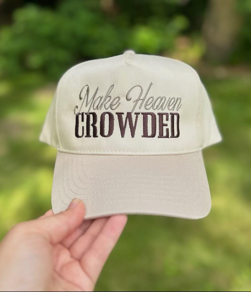 Make Heaven Crowded Trucker Hat, Christian Trucker Hat, Religious Trucker Hat, Retro Trucker Hat