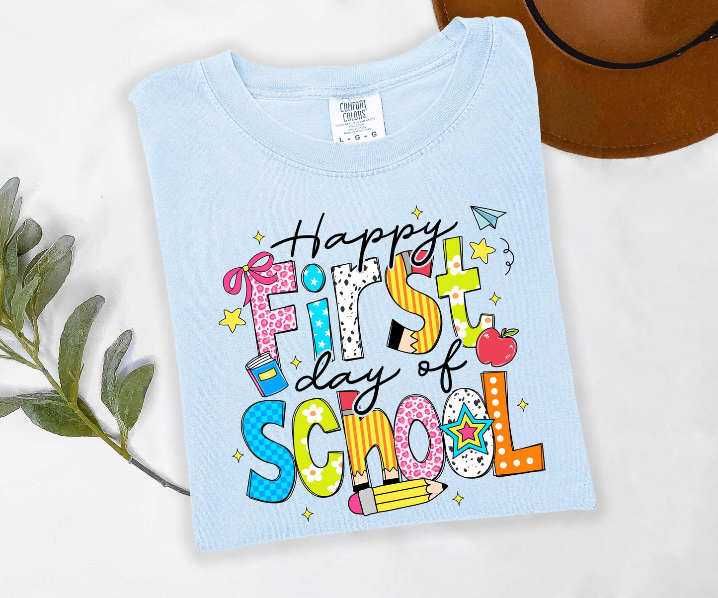 Happy First Day of School Shirt, Comfort Colors Shirt, Back to School Shirt, Teacher Shirt, Back to School Shirt
