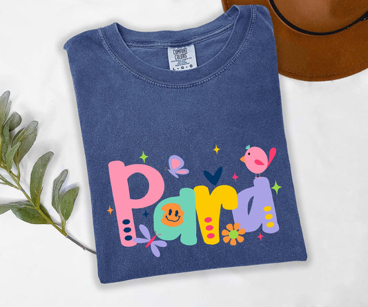 Paraeducator Teacher Comfort Colors Shirt, Back to School Shirt, Teacher Shirt, Back to School Shirt