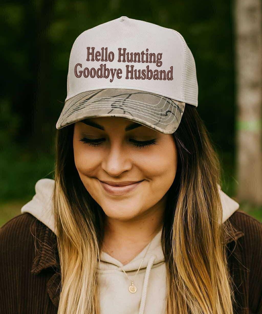 Hello Hunting Goodbye Husband Hat, Embroidered Hunting Hat, Canvas Hat, Camo Embroidered Hat, Funny Hunting Hat