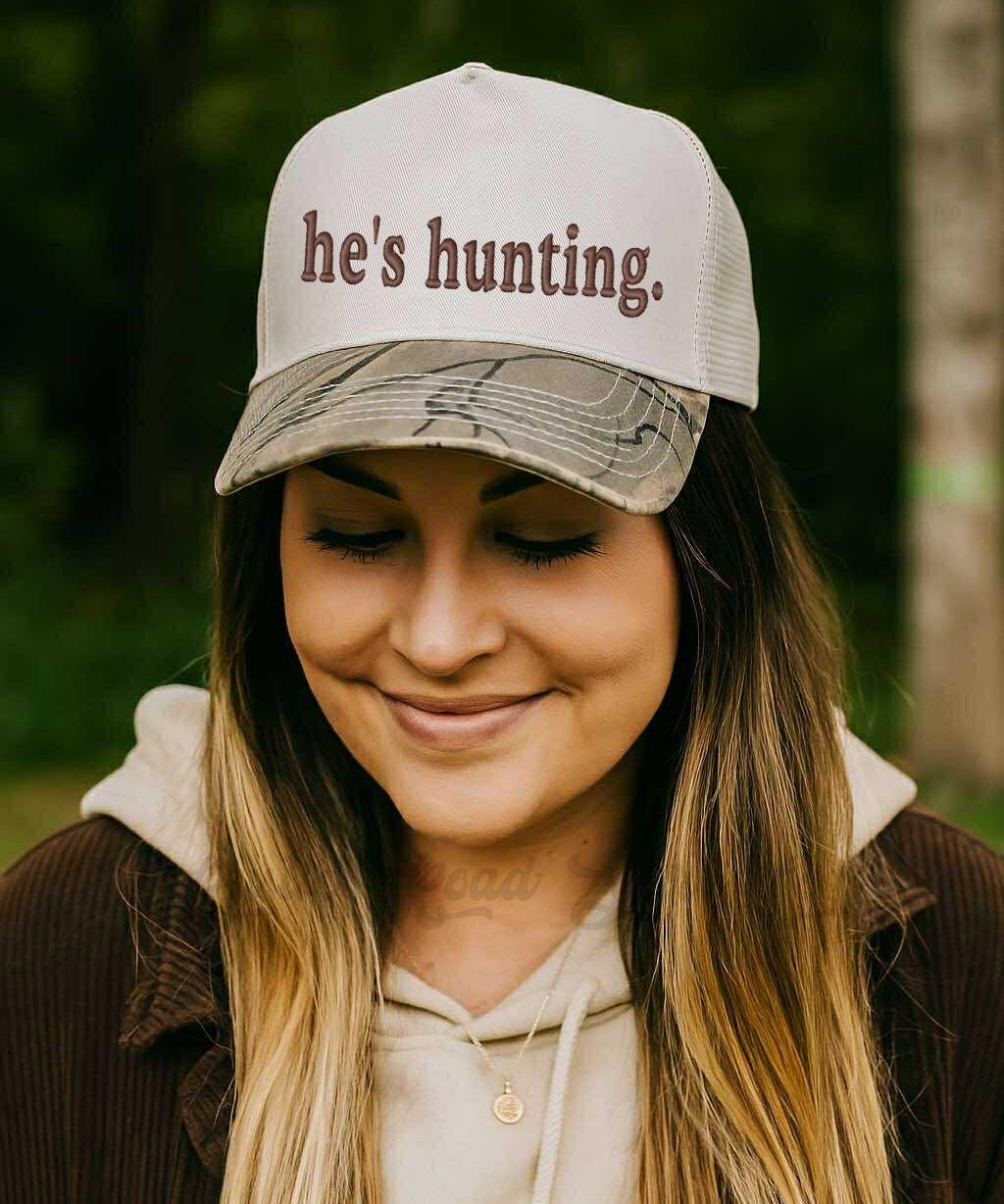 He's Hunting Hat, Embroidered Hunting Hat, Canvas Hat, Camo Embroidered Hat, Funny Hunting Hat