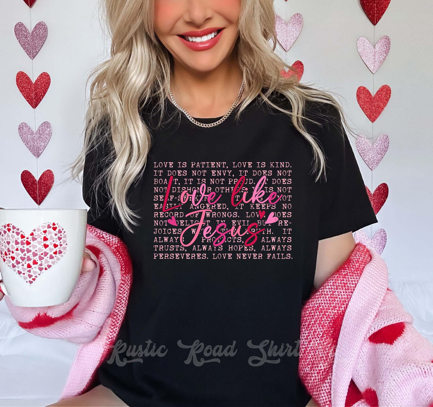 Love Like Jesus Valentines Shirt, Women's Valentine Shirt, Teacher Valentine Shirt, Girls Valentine Shirt