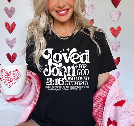 John 3:16 Valentines Shirt, Women's Valentine Shirt, Christian Valentine Shirt, Girls Valentine Shirt